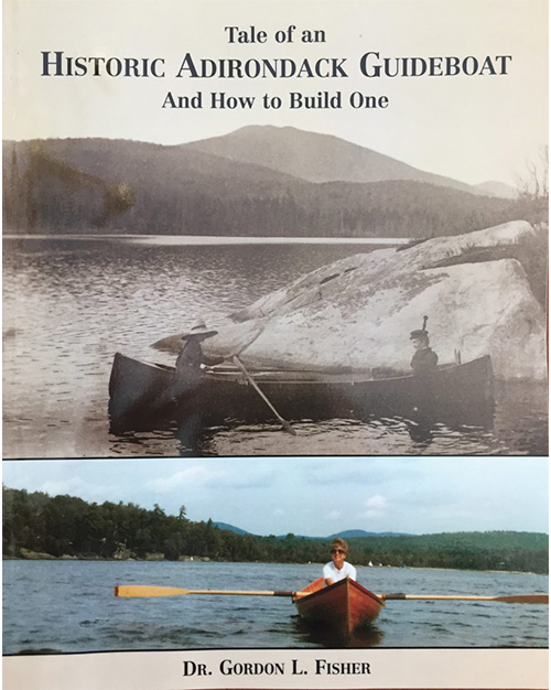 Tale of an Historic Adirondack Guideboat and How to Build One